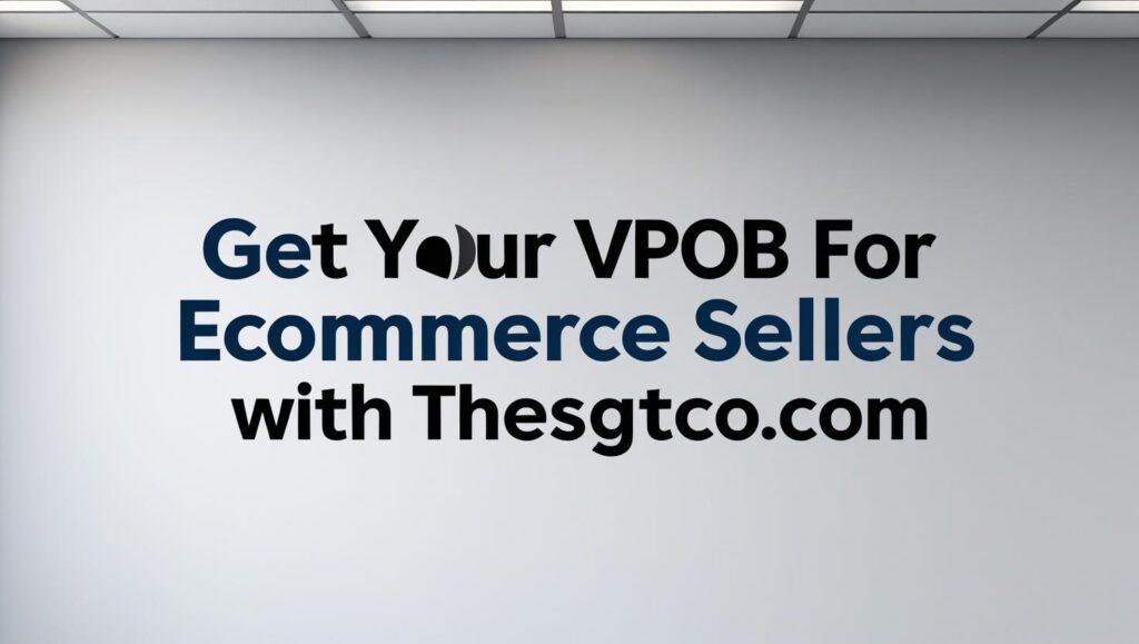 VPOB: A Smarter Way for Ecommerce Sellers to Expand